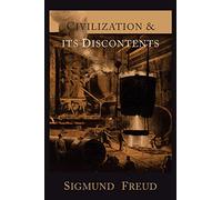 Civilization and Its Discontents