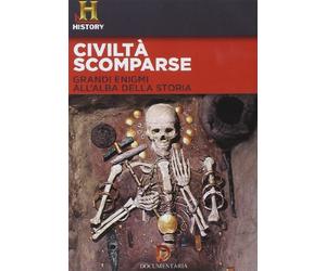Civiltà scomparse - Grandi enigmi all'alba della storia [Italia] [DVD]
