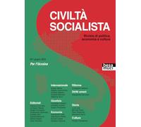 Civiltà socialista. Rivista di politica, economia e cultura. Per l'Ucraina (Vol. 7) (Le riviste)