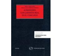 Civitas: Acreedores Con Garantía Real En El Concurso