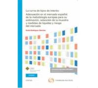 Civitas: Curva De Tipos De Interés: Adecuación En El Mercado Español D