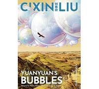 Cixin Liu's Yuanyuan's Bubbles: A Graphic Novel (The Worlds of Cixin Liu)