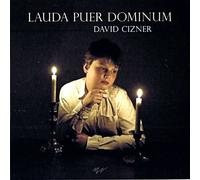Cizner, David - Lauda Puer Dominum