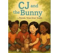 CJ and the Bunny