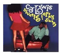 CJ Lewis - Sweets for my sweet