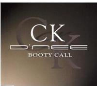 Ck d?Nee - Booty Call