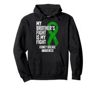 CKD La Lucha de mi Hermano es mi Lucha Concientización sobre la Enfermedad renal Sudadera con Capucha