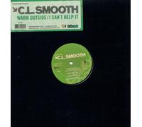 Cl Smooth - Warm Outside/I Can't Help It [Vinilo]
