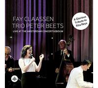Claassen Fay - Live At The Amsterdam Concertgebouw