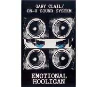 Clail,Gary - Emotional Hooligan [CASSETTE]