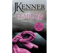 Claim Me: Stark Series Book 2 (ebook)
