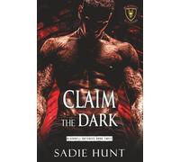 Claim the Dark: Unmasked Cover Edition (Blackwell Butchers)