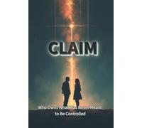 CLAIM: Who Owns What Was Never Meant to Be Controlled (The Alignment Cycle)