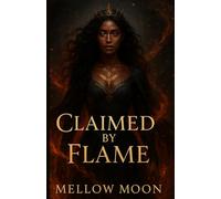 Claimed by Flame: Dragon Thorne book 1