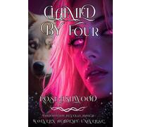 Claimed By Four: Standalone Reverse Harem Paranormal Romance
