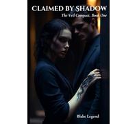 Claimed by Shadow (The Veil Compact)