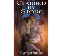 Claimed by Stone (Cridhe Clan)