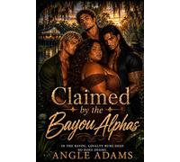 Claimed by the Bayou Alphas
