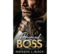Claimed by the Boss: An Age Gap, Mafia Romance (Sinful Mafia Daddies)