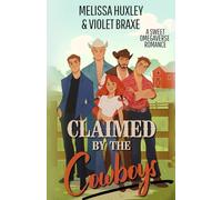 Claimed by the Cowboys: A sweet omegaverse romance