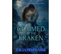 Claimed by the Kraken: A Steamy Monster Romance Short Read