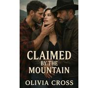 Claimed by the Mountain: Book 1 of the Appalachian Mountain Series