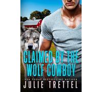 Claimed by the Wolf Cowboy: 2 (Cowboys of Collier)