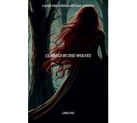 Claimed by the Wolves (Creature Chronicles: Reimagined Edition)