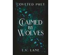 Claimed by Wolves (Coveted Prey)