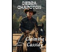 Claiming Cassidy: A Clean Cowboy Romance Set on a Texas Horse Rescue Ranch (Broken Spur Ranch)