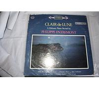 Clair De Lune - A Debussy Piano Recital By Philippe Entremont