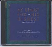 Claire Cloninger - My Utmost for His Highest - A Worship Musical (UK Import)