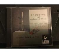 Claire College Chapel Choir Cambridge - Compline with Anthems & Motets