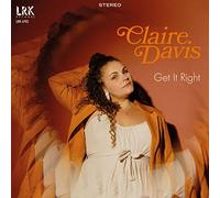Claire Davis - Get It Right [Vinilo]