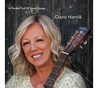 Claire Hamill - A Pocket Full Of Love Songs