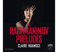 Claire Huangci Claire Huangci: The Rachmaninov Preludes (CD) (Importación USA)