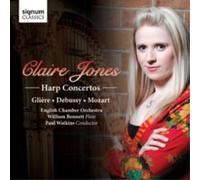 Claire Jones – Glière, Debussy, Mozart: Conciertos para arpa – Signum