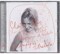 Claire Lise - Champagne Et Tralala