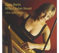 Claire Martin and Sir Richard Rodney Bennett - When Lights Are Low