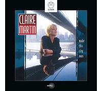 Martin, C - Claire Martin : Make This City Ours