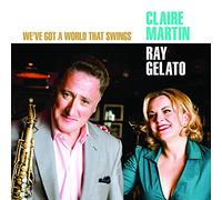 Gelato, Ray Martin, Claire - Claire Martin & Ray Gelato