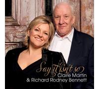 Claire Martin & Richard Rodney Bennett - Say It Isn't So