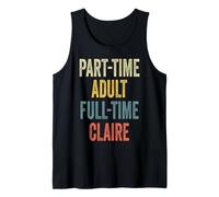 Claire Personalized Retro Girls Part-Time Claire Name Camiseta sin Mangas