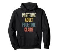 Claire Personalized Retro Girls Part-Time Claire Name Sudadera con Capucha
