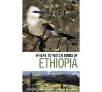 Claire Spottiswoode Merid Gabremichael Juli Where to Watch Birds i (Tapa blanda)