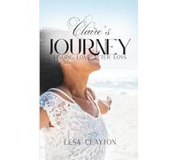 Claire's Journey: Finding Love after Loss