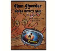 Clam Chowder for the Scuba Divers Soul [Reino Unido] [DVD]