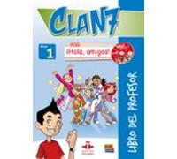 Clan 7 Con ¡hola Amigos! Libro De Profesor