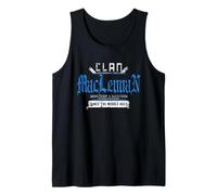 Clan MacLennan - Travesuras y Caos Desde la Edad Media Camiseta sin Mangas