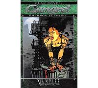 Clan Novel Gangrel: Book 3 of the Clan Novel Saga